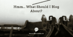 Blog topics