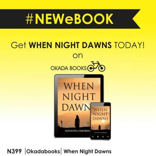 when the night dawns by Adesuwa