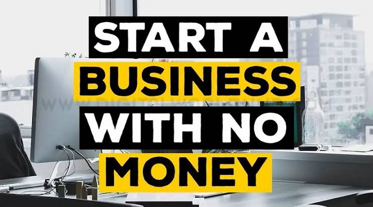 How to Start A Business With No Money