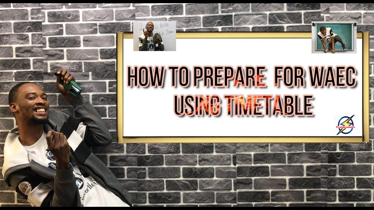 Video Thumbnail: How To Prepare For Waec With Timetable