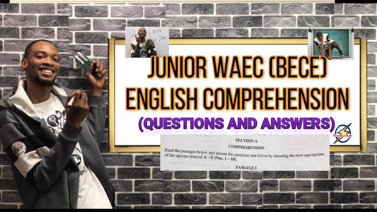 Video Thumbnail: Junior Waec (BECE) 2020 Comprehension Past Questions