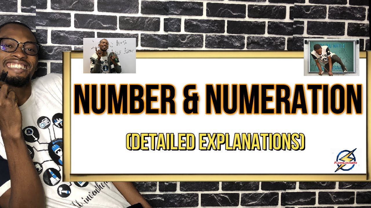 Video Thumbnail: Number And Numeration | Detailed Explanations
