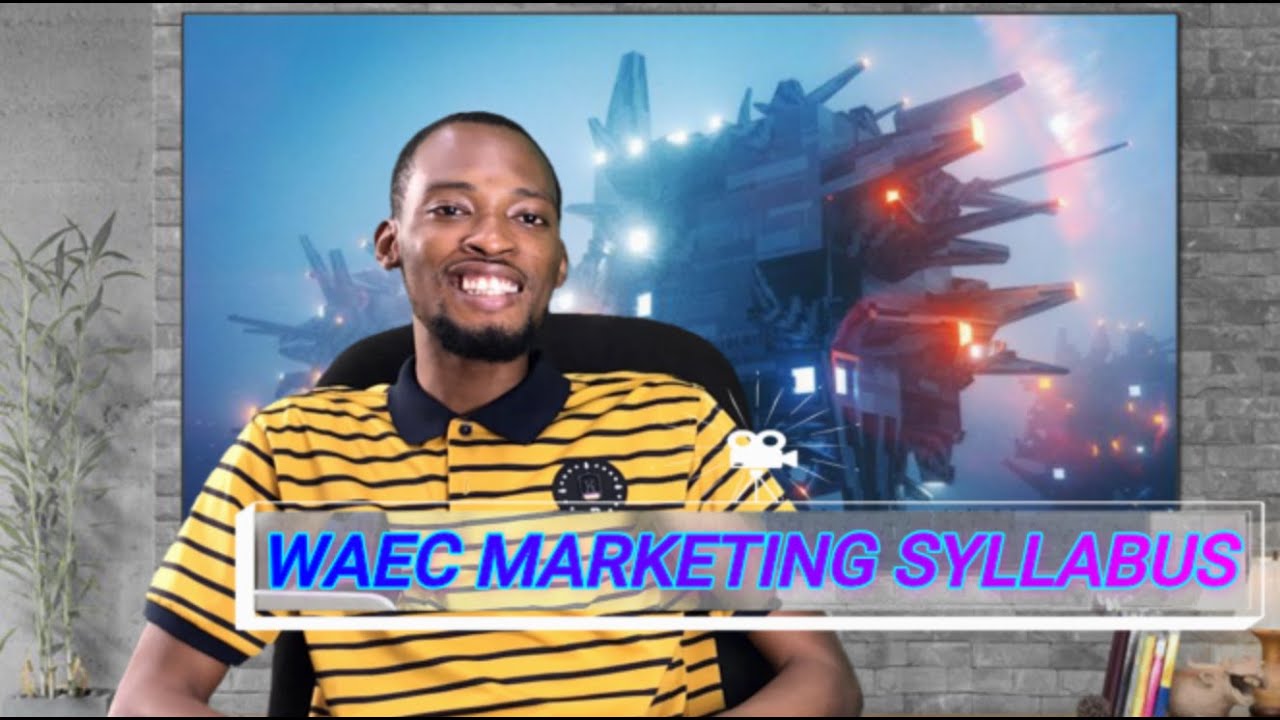 Video Thumbnail: WAEC Marketing Syllabus (Explained)