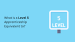 APPRENTICESHIP EQUIVALENT