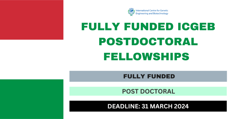 Fully Funded ICGEB Postdoctoral Fellowships 2024 - FlashLearners