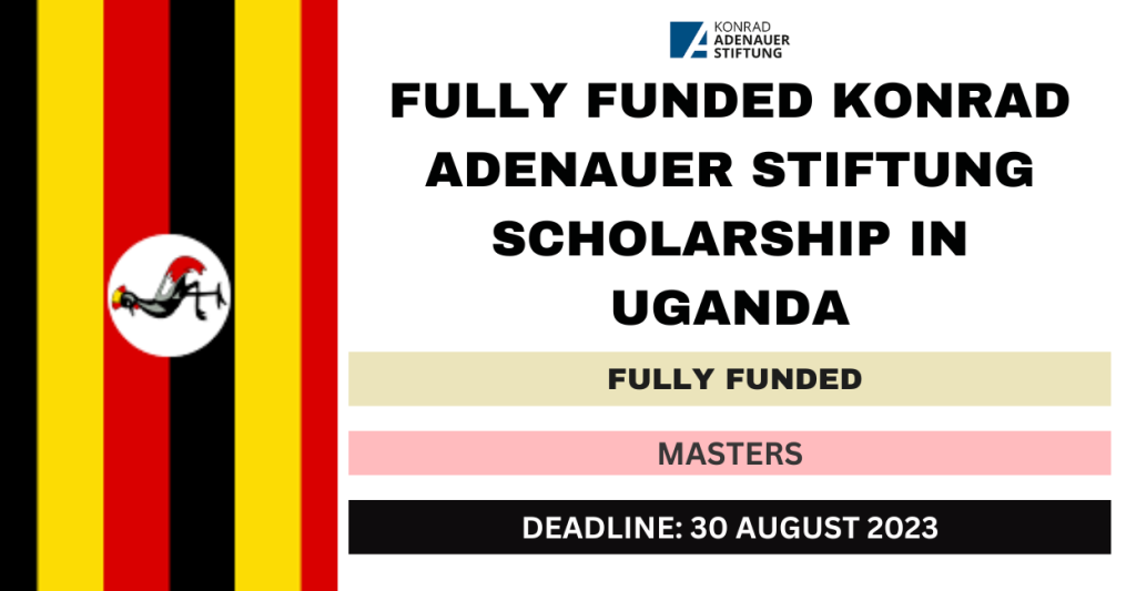 Fully Funded Konrad Adenauer Stiftung Scholarship In Uganda 2024