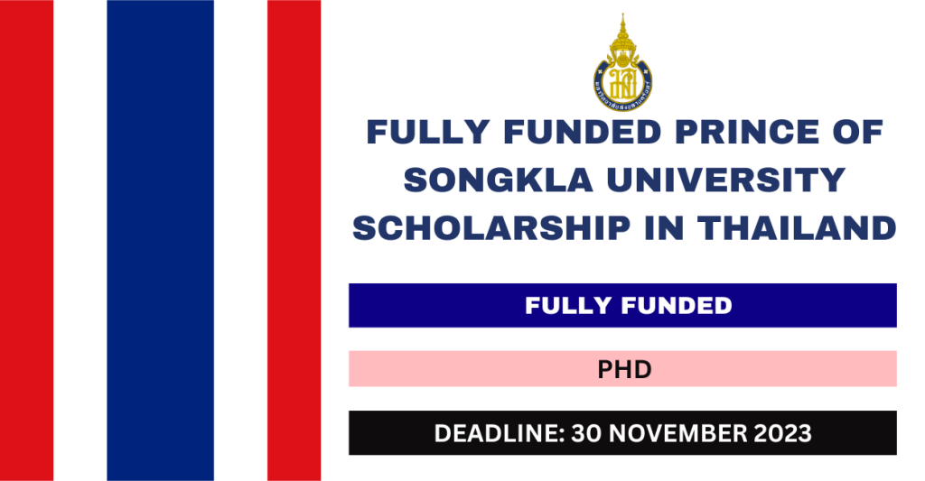 Fully Funded Prince Of Songkla University Scholarship In Thailand 2024   PRINCE OF SONGKLA UNIVERSITY SCHOLARSHIP 1024x533 