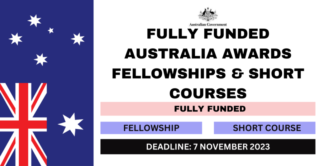 Fully Funded Australia Awards Fellowships And Short Courses 2024 fully-funded-australia-awards-fellowships-and-short-courses-2024
