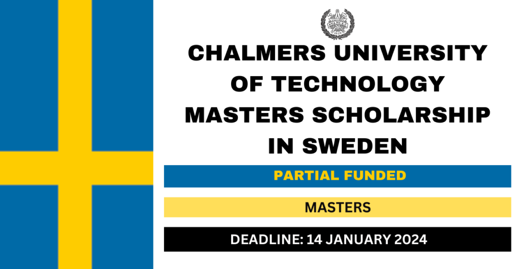 Chalmers University Of Technology Masters Scholarship In Sweden 2024