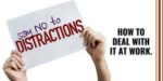DISTRACTIONS